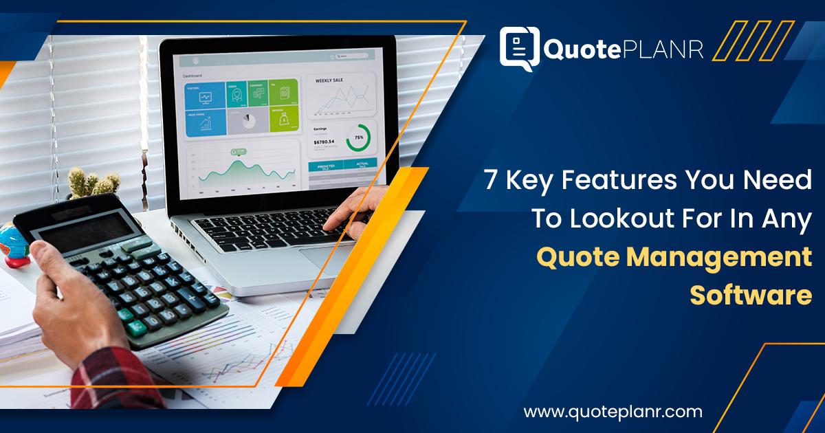 Key Features to lookout for Quote Management Software